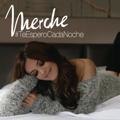 Te Espero Cada Noche - Single - Merche