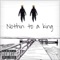 Nothin to a King - Young Skate & Sammy Wilk lyrics