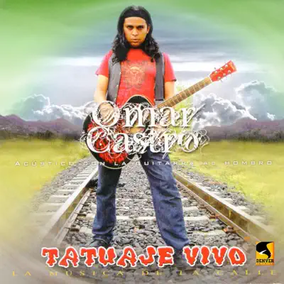 Acústico Con la Guitarra al Hombro - Tatuaje Vivo