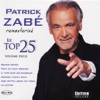 Patrick Zabé remasterisé: Le top 25, vol. 2