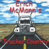 Erich McMann's Trucker Country