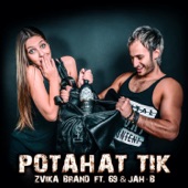 Potahat Tik (feat. 69 & Jah B) artwork