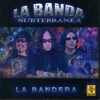 La Banda Subterránea - Las Colonias
