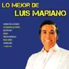 Lo Mejor de Luis Mariano album lyrics, reviews, download