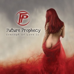 Future Prophecy - The Lonly One
