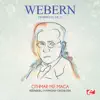 Stream & download Webern: Symphony, Op. 21 (Remastered) - Single