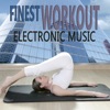 Finest Workout Electronic Music, 2015