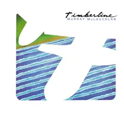 Timberline by Murray McLauchlan album reviews, ratings, credits