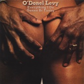 O'Donel Levy - Everything I Do Gunna Be Funky