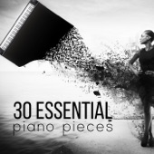 30 Essential Piano Pieces – The Best Piano Music to Relax, SPA, Massage, Romantic Music, Sleep, Piano Bar, Jazz Music artwork