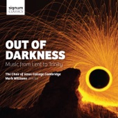 Out of Darkness: Music from Lent to Trinity artwork