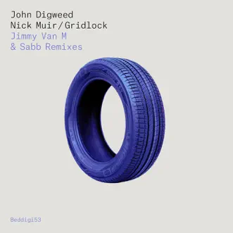 Gridlock (Remixes) by John Digweed & Nick Muir album reviews, ratings, credits