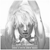 Zedd - Stay the Night (feat. Hayley Williams) [Zedd & Kevin Drew Extended Remix]