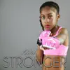 Stream & download Stronger - Single