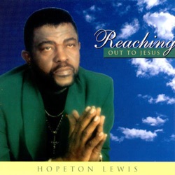 Hopeton Lewis - Walk Around Me Jesus
