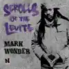 Scrolls of the Levite album lyrics, reviews, download