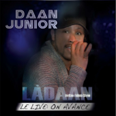 On avance (Live) - Daan Junior