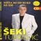 Takav Sam, Sta Mogu - Šeki Turković lyrics