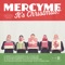 O Come, O Come - MercyMe lyrics