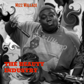 I'm About This Life (DJ Big Dose Mix) - Mizz Wallace