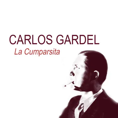 La Cumparsita - Single - Carlos Gardel