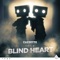 Blind Heart (feat. Terri B!) [Radio Edit] - Cazzette lyrics