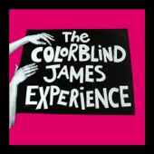 The Colorblind James Experience - The German Girls