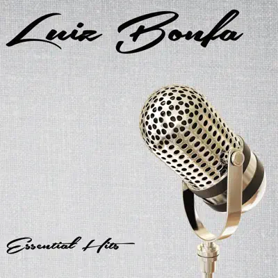 Essential Hits - Luíz Bonfá