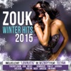 Zouk Winter Hits 2015