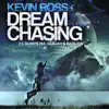 Stream & download Dream Chasing (feat. Benjah, Bumps Inf & Barukh) - Single