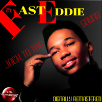 Fast Eddie - Jack To the Sound (Digitally Remastered) artwork