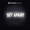Set Apart (Live)