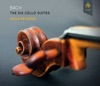 Bach - The Six Cello Suites