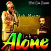 Stream & download Jah U Alone - Single