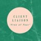 Free of Fear (Com Truise Remix) - Client Liaison lyrics