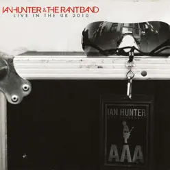 Ian Hunter & the Rant Band Live in the Uk 2010 - Ian Hunter