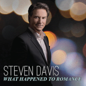 What Happened to Romance - Steven Davis