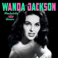 Rockabilly Queen - Wanda Jackson