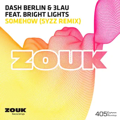 Somehow (Syzz Remix) - Single - Dash Berlin