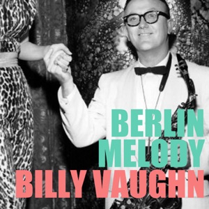 Billy Vaughn - Come September - 排舞 音乐