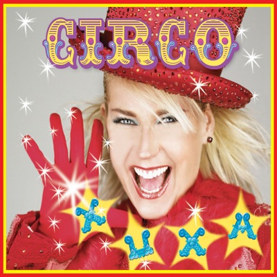 Xuxa Só para Baixinhos, Vol. 5 - Circo - Xuxa