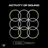Activity of Sound (feat. Wolfgang Flür) - EP album lyrics, reviews, download