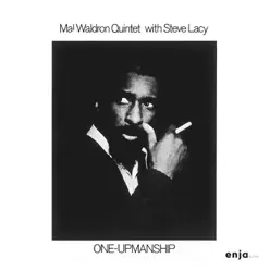 ONE-UPMANSHIP - Mal Waldron ONE-UPMANSHIP - Mal Waldron