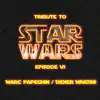 Tribute to Star Wars Episode VI - Single album lyrics, reviews, download