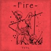 Fire - Single