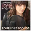 Four Five Seconds - Single album lyrics, reviews, download
