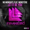 Let It Be You (feat. MonsterE) - No Mondays lyrics