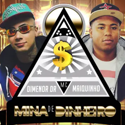 Mina de Dinheiro - Single - Mc Maiquinho