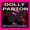 Dolly Parton - The Barnyard Cupcakes lyrics