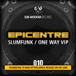 Slumfunk - Single - Epicentre Slumfunk - Single - Epicentre